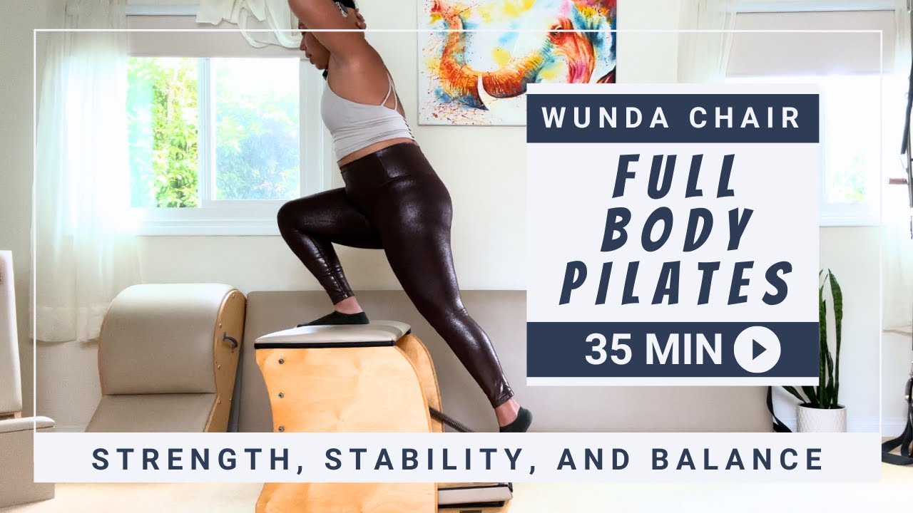 full body pilates wunda chair workout