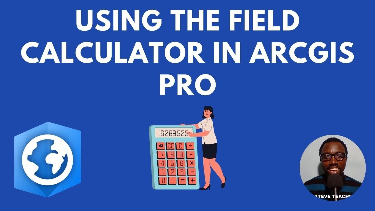Using Field Calculator In Arcgis Pro