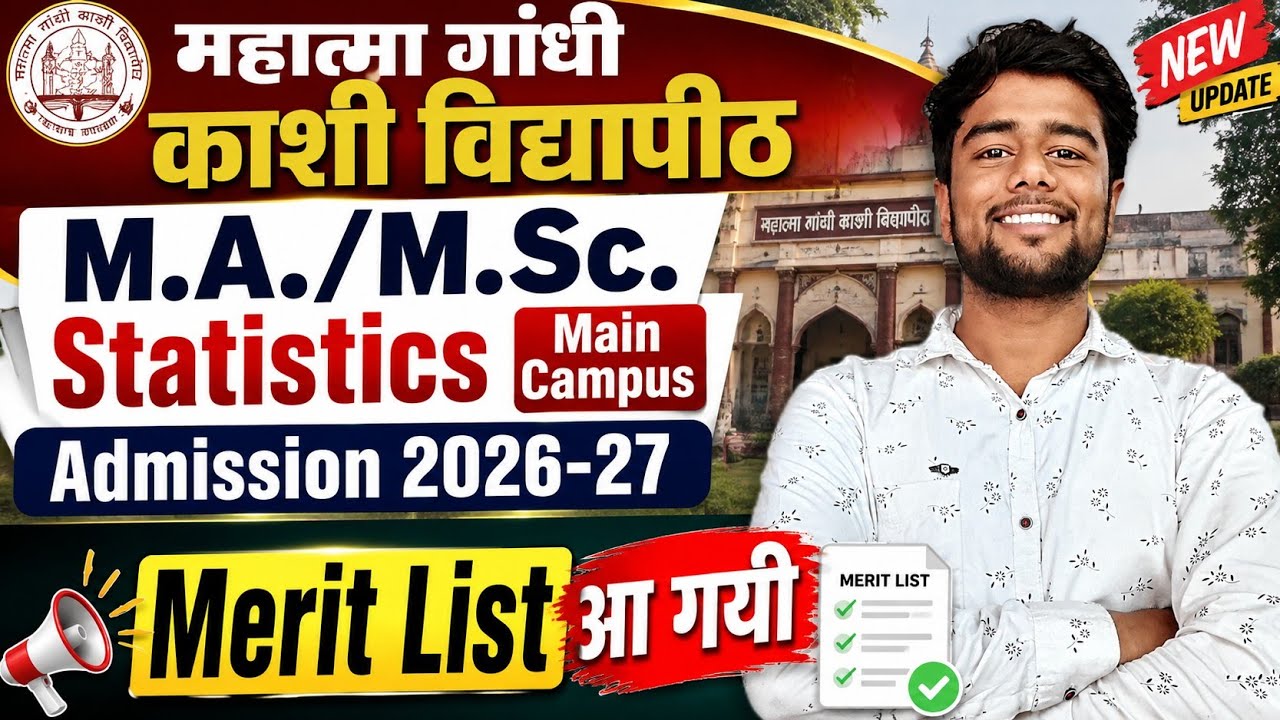 M.A./M.Sc. Statistics Main Campus Admission 2026-27 Merit List Released | MGKVP Latest Update
