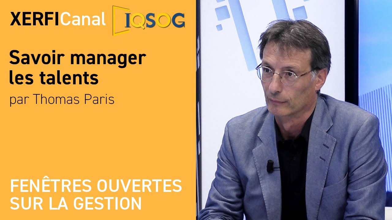Savoir manager les talents [Thomas Paris]