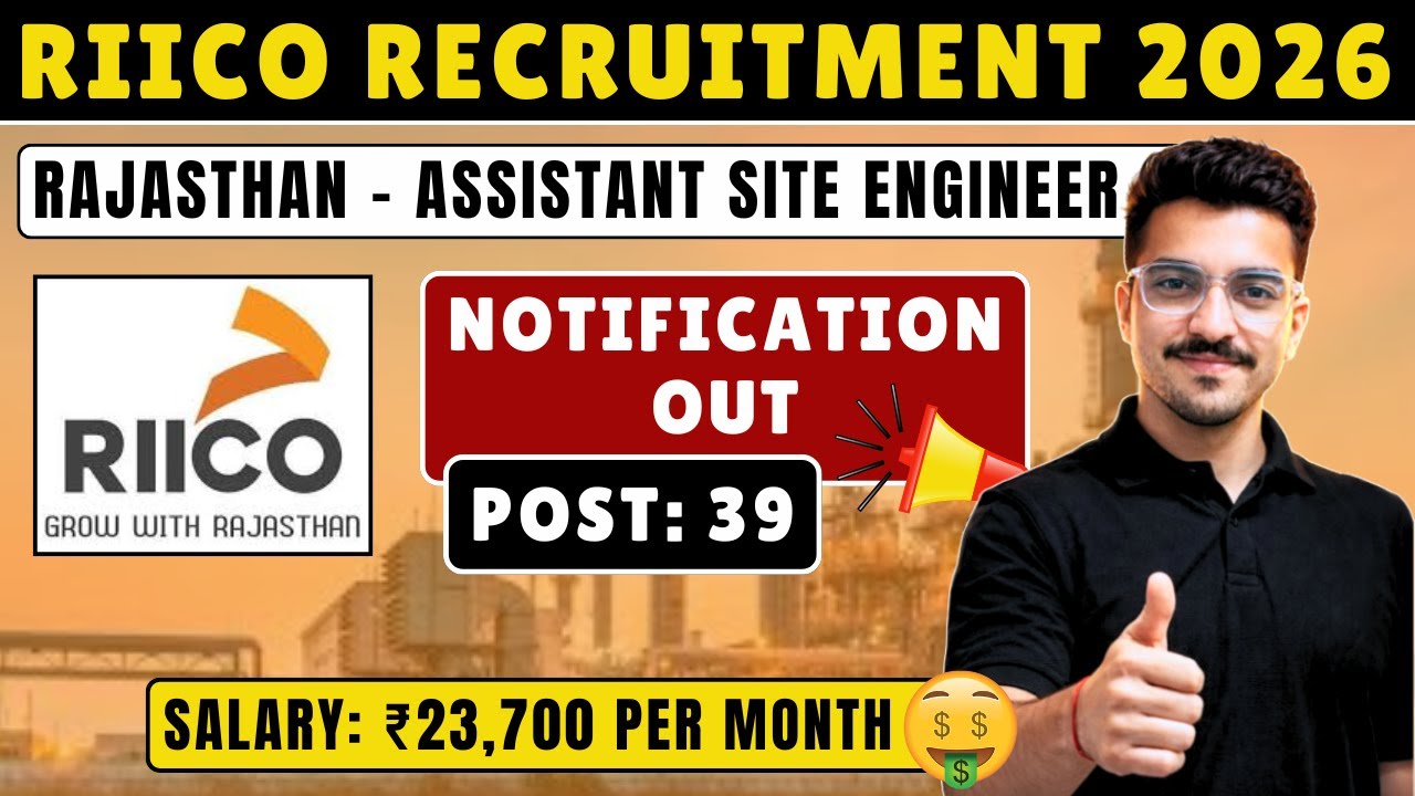 RIICO Assistant Site Engineer Recruitment 2026 | Civil Engineering Jobs 2026 | Rajasthan New Vacancy