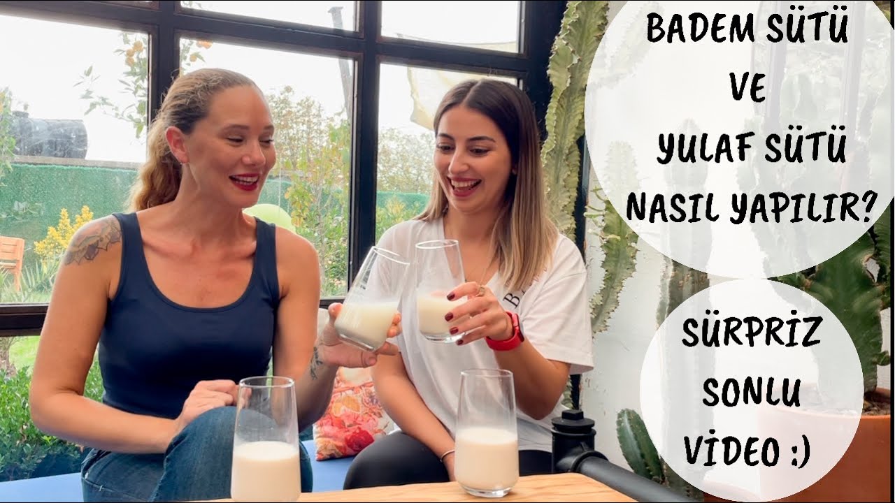 BADEM SÜTÜ VE YULAF SÜTÜ NASIL YAPILIR? (Bitkisel Süt Tarifi)