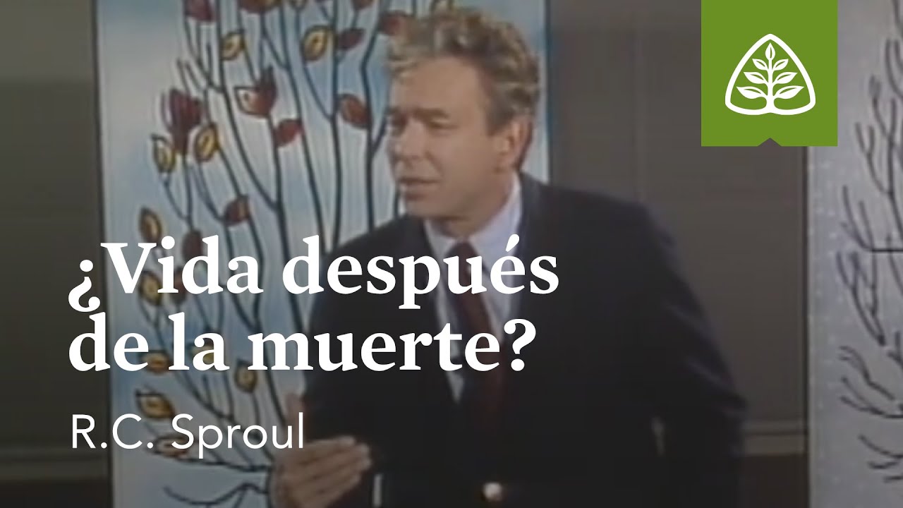 ¿Vida después de la muerte?: Sorprendido por el sufrimiento con R.C. Sproul