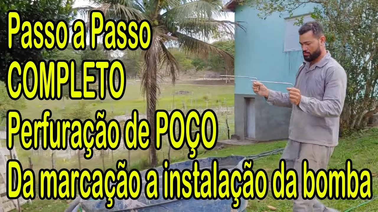 Processo completo de perfuração de poço tubular semi-artesiano no sedimento em Mata de São João - BA