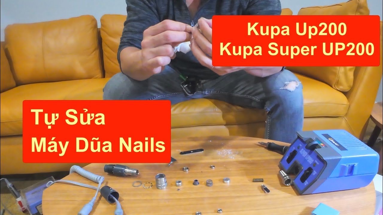 Tự Sửa Máy Tím / Máy Dũa Nail / Kupa / URAWA / UP200 / Super UP200