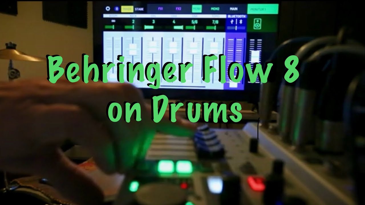 Behringer Flow 8 mixer - Recording Drums / Soundcheck - no talking