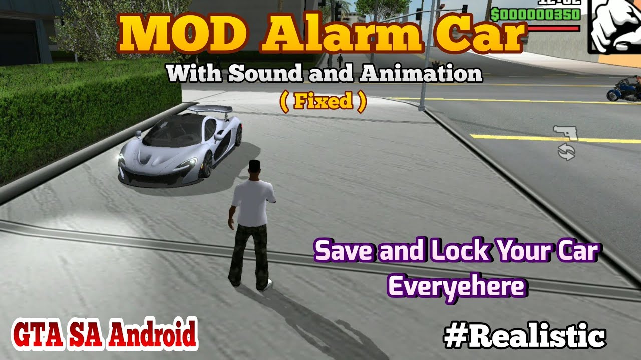 MOD Alarm Car (Fixed) | Save and Lock Your Car Anywhere | GTA SA Android