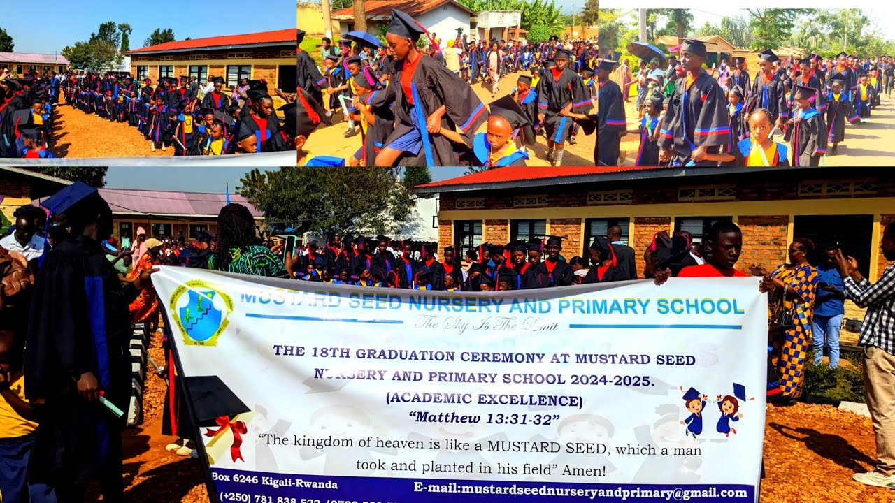 GRADUATION🎓( MUSTARD SEED NURSERY AND PRIMARY SCHOOL)KABARORE #0788837599