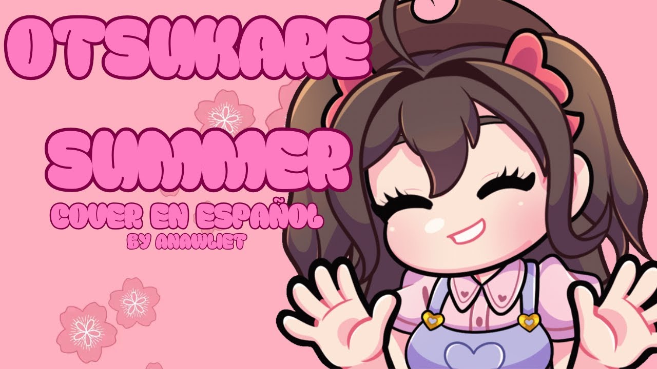 OTSUKARE SUMMER  en Español