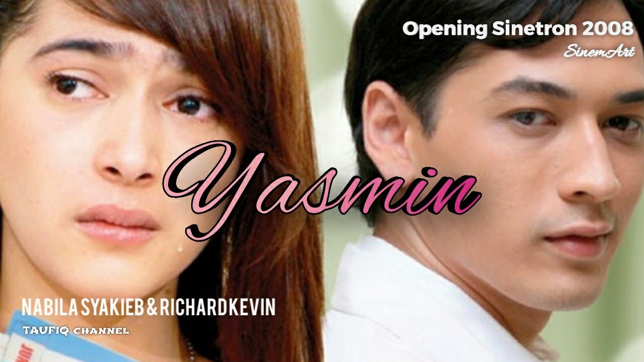 YASMIN 2008 - Opening Sinetron RCTI