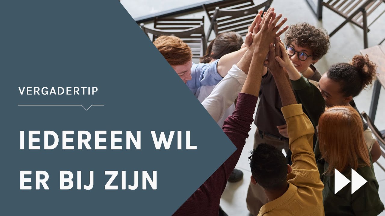 3 tips voor een vergadering waar iedereen bij wil zijn | VERGADERTIP