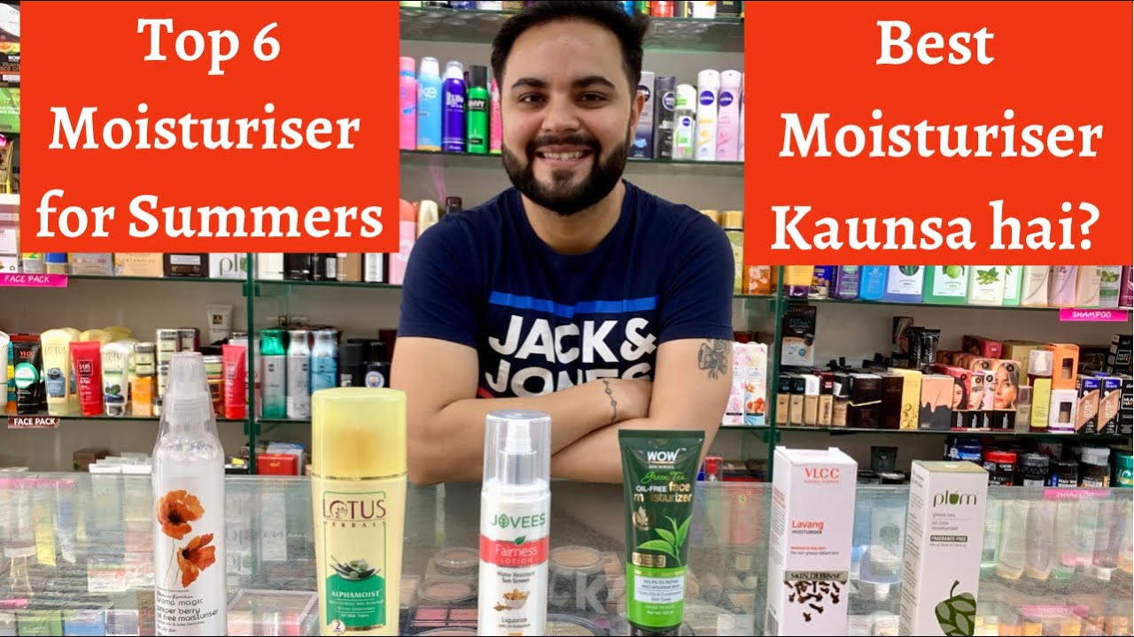 Top 6 Face Moisturiser For Summers || Best Moisturiser For Summers