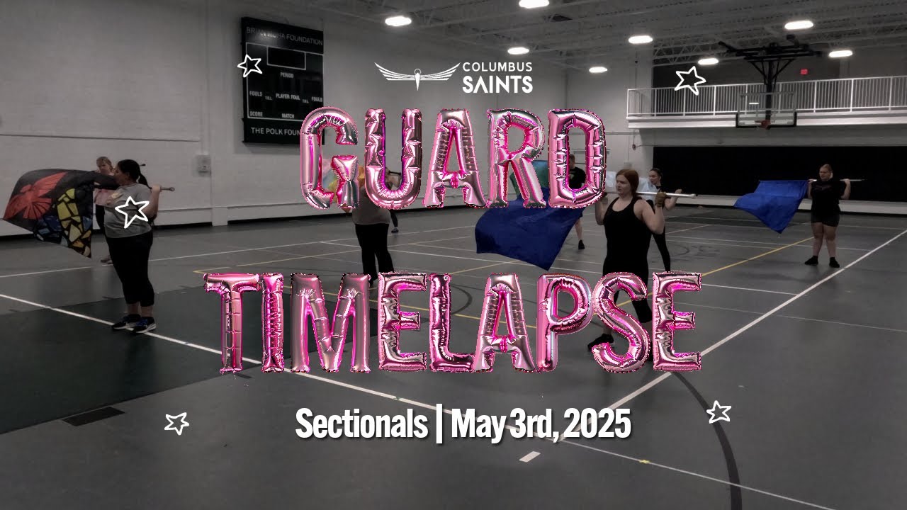 Color Guard Timelapse | May 3rd Drum Corps Sectionals Columbus Saints #columbusohio