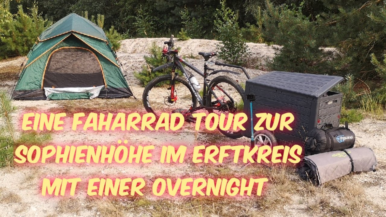Sophienhöhe Erftkreis 🚴 Bikepacking Zelt Übernachtung| OVERNIGHT |