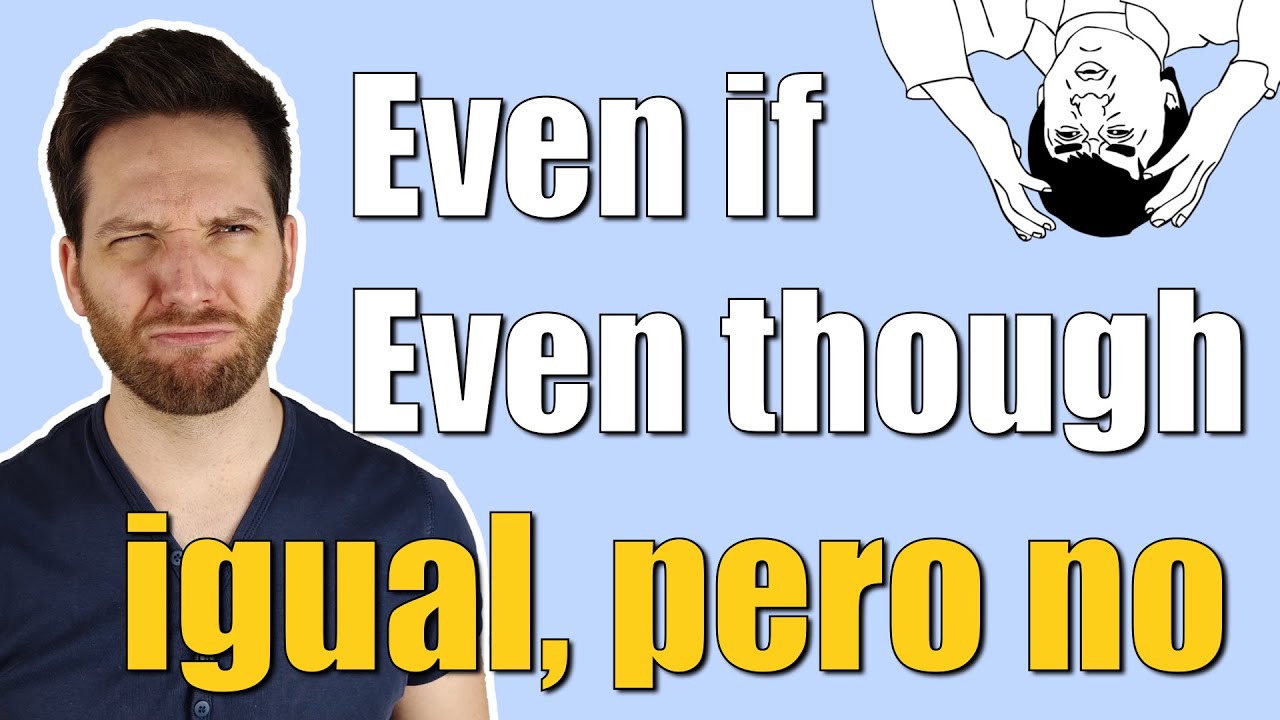 Diferencia EVEN THOUGH EVEN IF | LINKING WORDS explicación en español