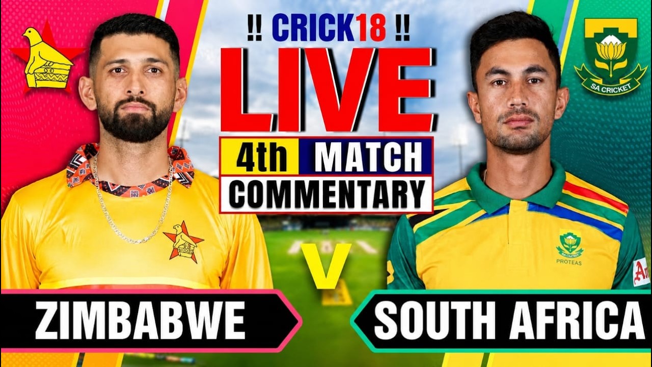 🔴Live: South Africa vs Zimbabwe | 4th Match | Live Cricket Score & Commentary