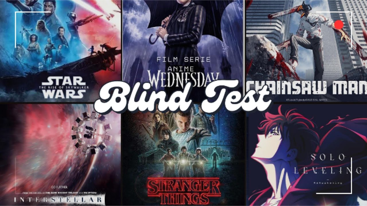 BLIND TEST TOUT GENRE (Film, Série, Animé)