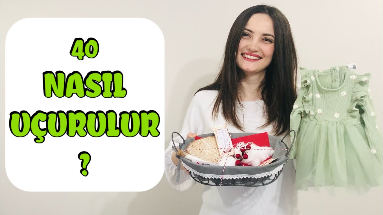 40 UÇURMA NASIL YAPILIR ? 🐣  |  40 UÇURMA DETAYLARIMIZ 🥰