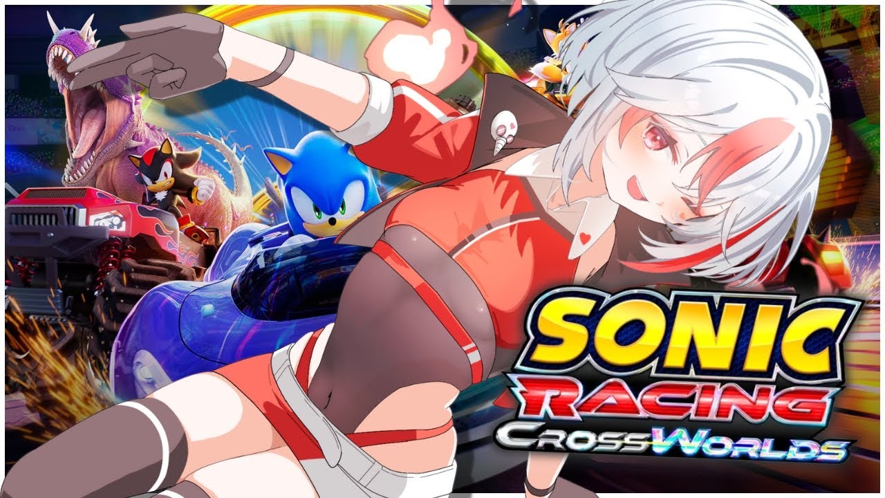 【Sonic Racing: CrossWorlds】It's finally launch day!!! LET'S GO RACING!!!!【Aimee】
