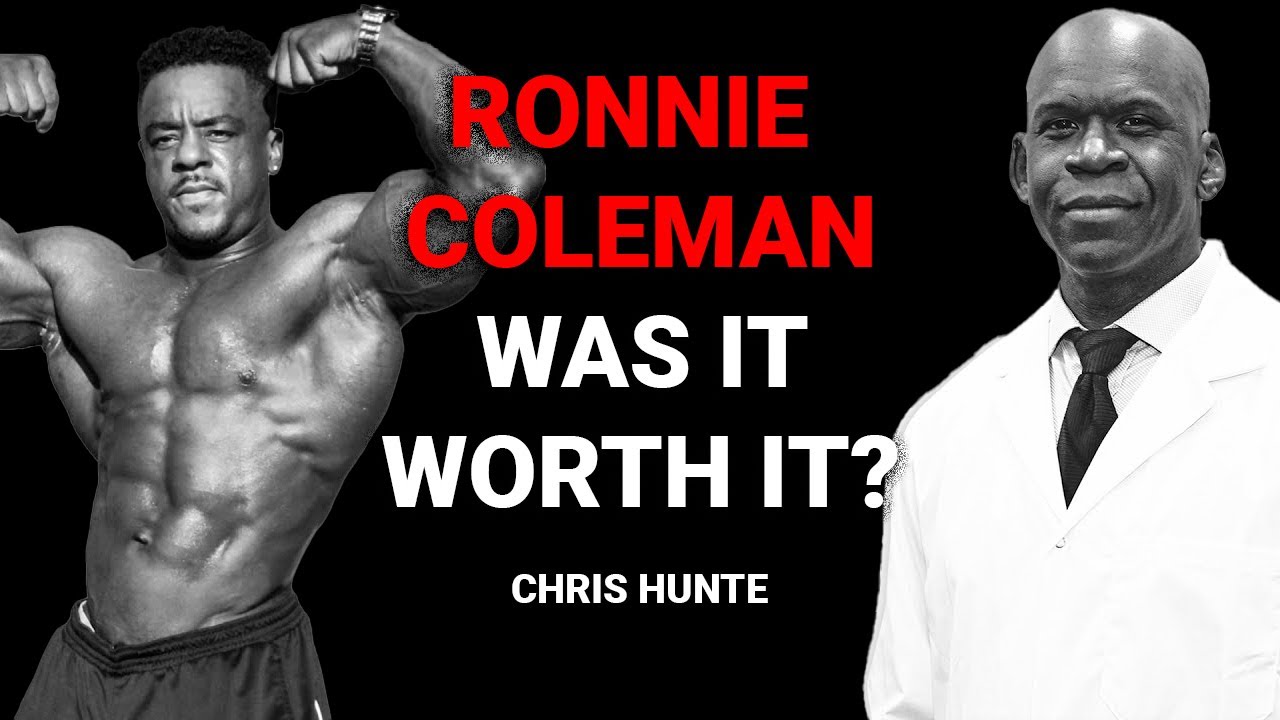 Ronnie Coleman: was it worth it? Chris Hunte and Dr. Chris discuss