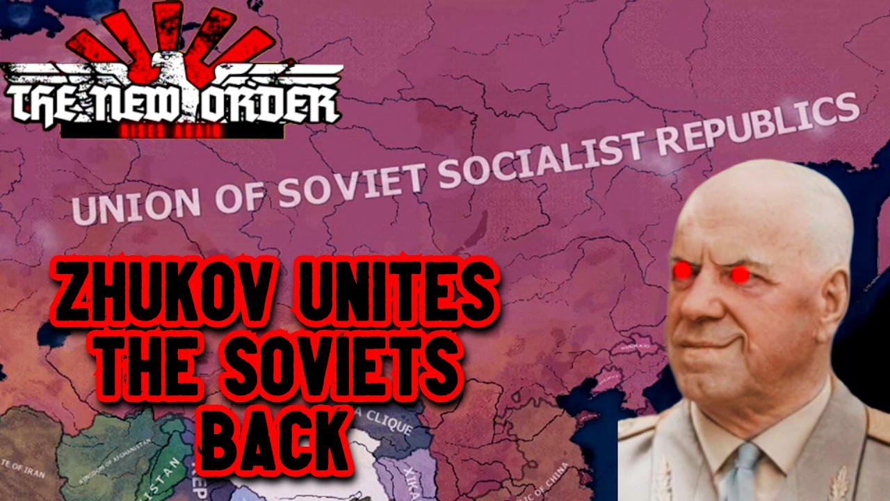 Zhukov Unites The Soviets Back - Hearts Of Iron 4: The New Order Rises Again Soviet Union Timelapse