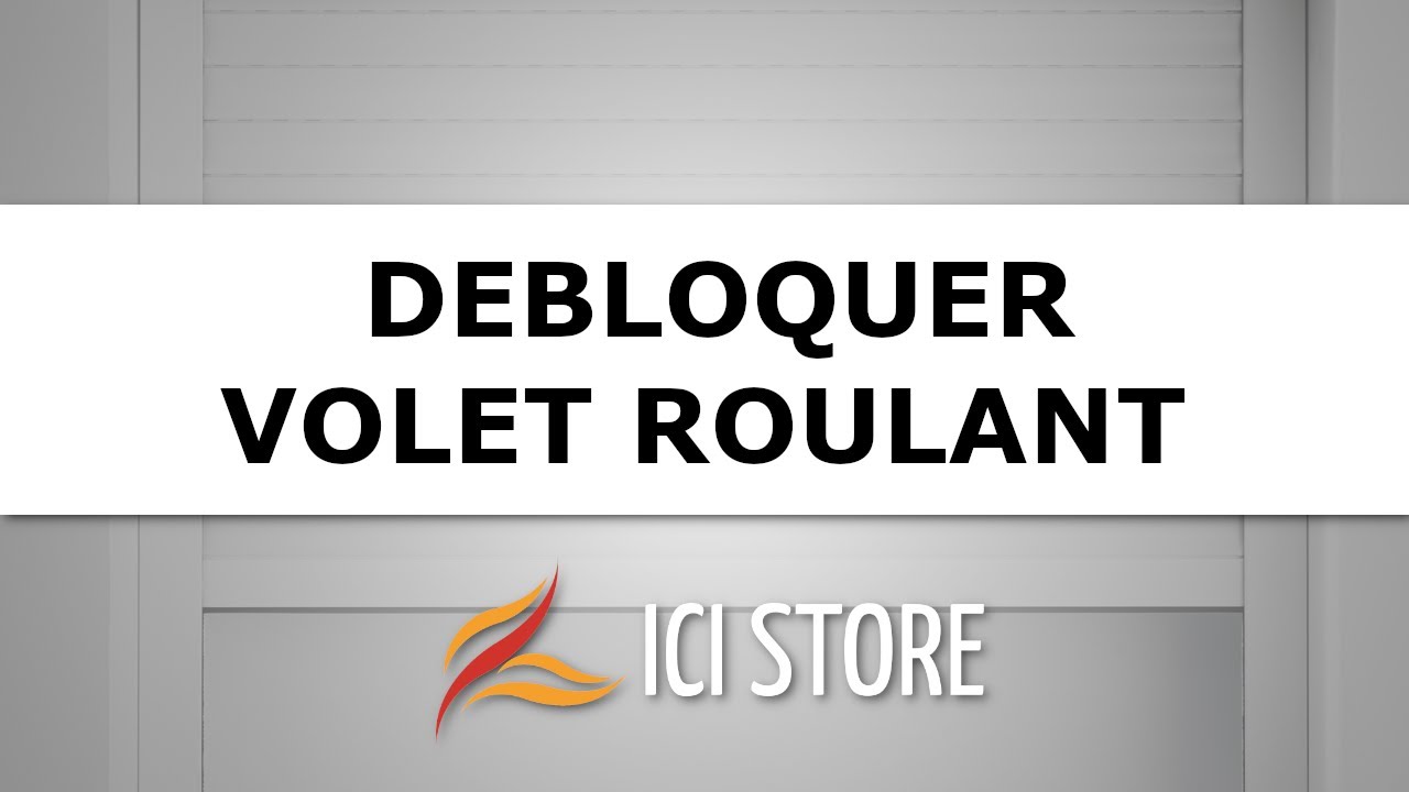 Comment débloquer un volet roulant qui s'est arrêté ?