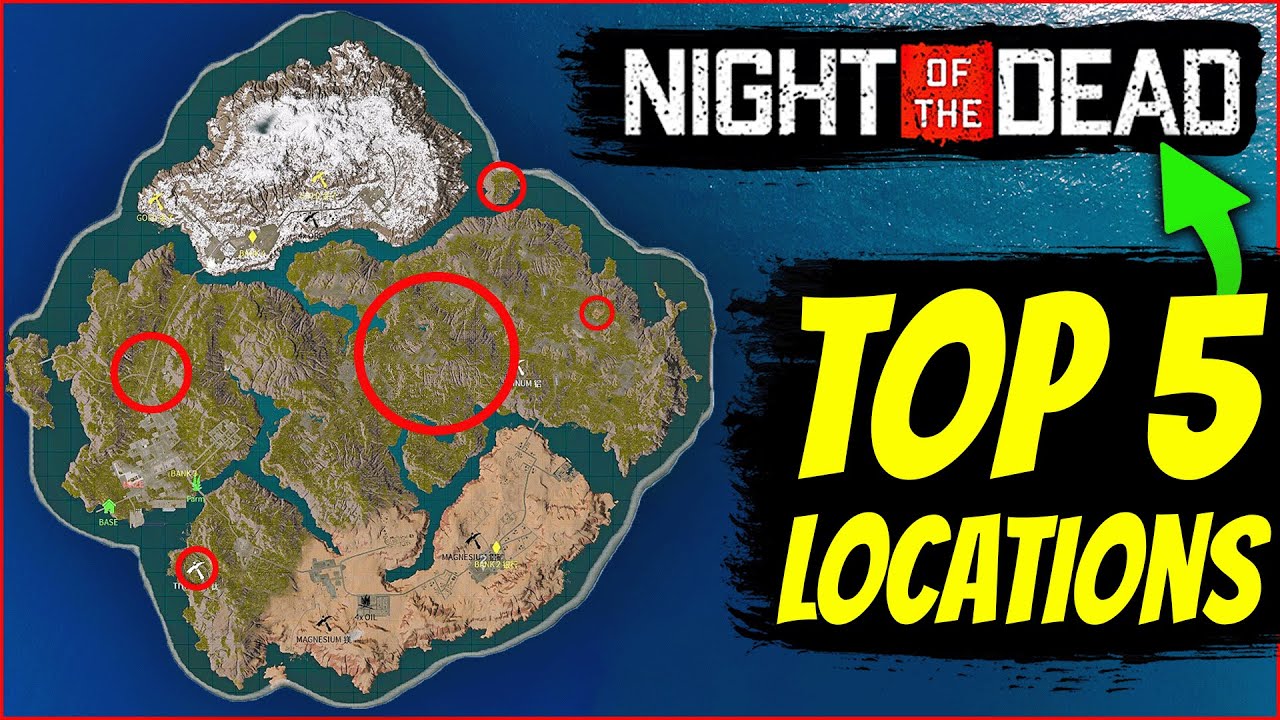 TOP 5 BEST BASE LOCATIONS In Night Of The Dead 2024