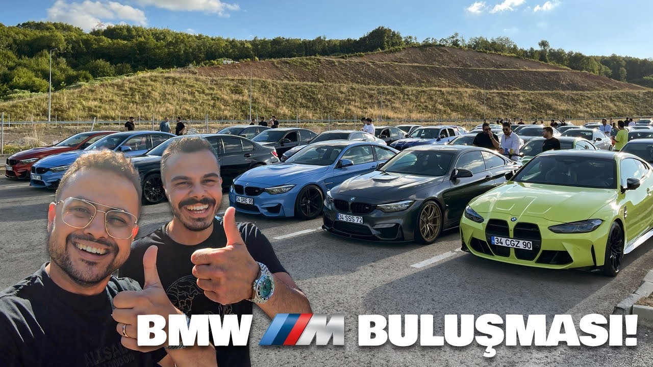 BMW M Buluşması! | BMW M3, BMW M4 ve Daha Niceleri...