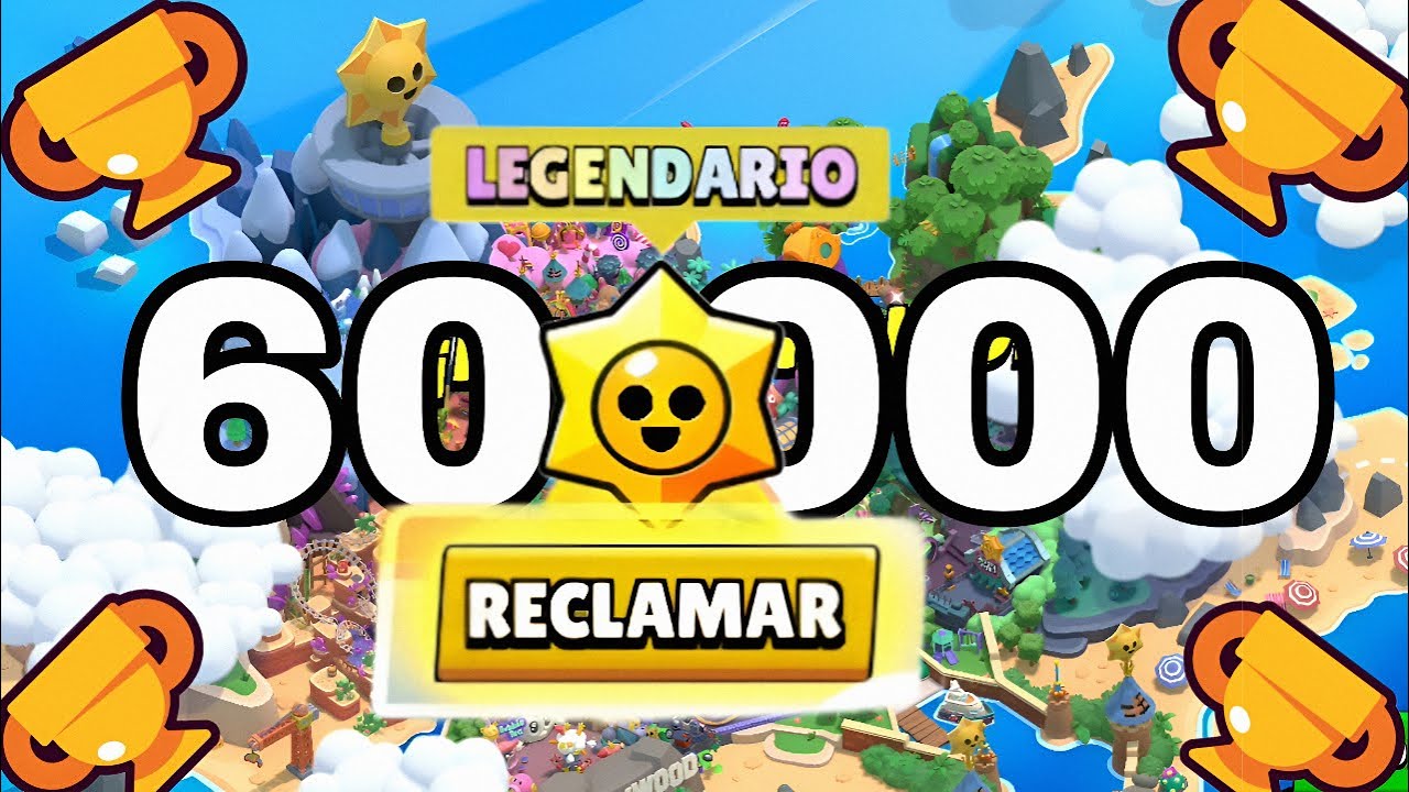Llego a las 60 mil copas y abro Star Drops Legendario/Brawl Stars