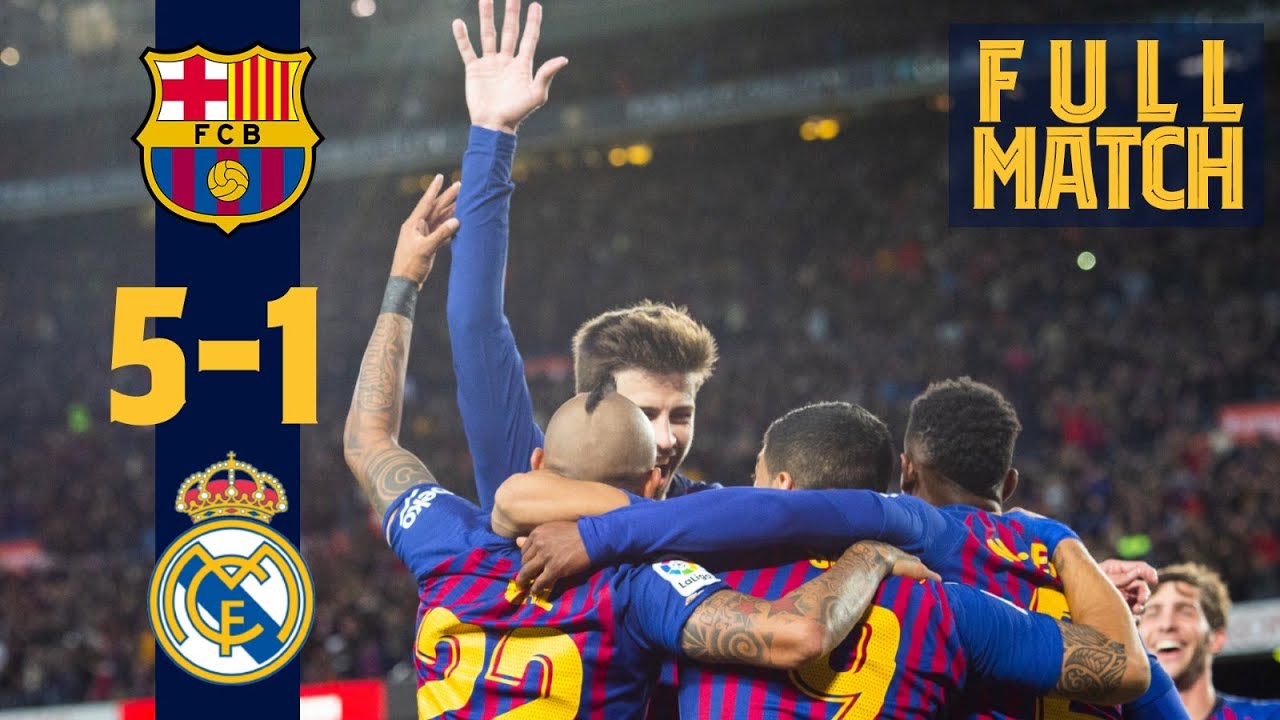 FULL MATCH: Barça 5-1 Madrid (2018) | Unbelievable manita match at Camp Nou 👋