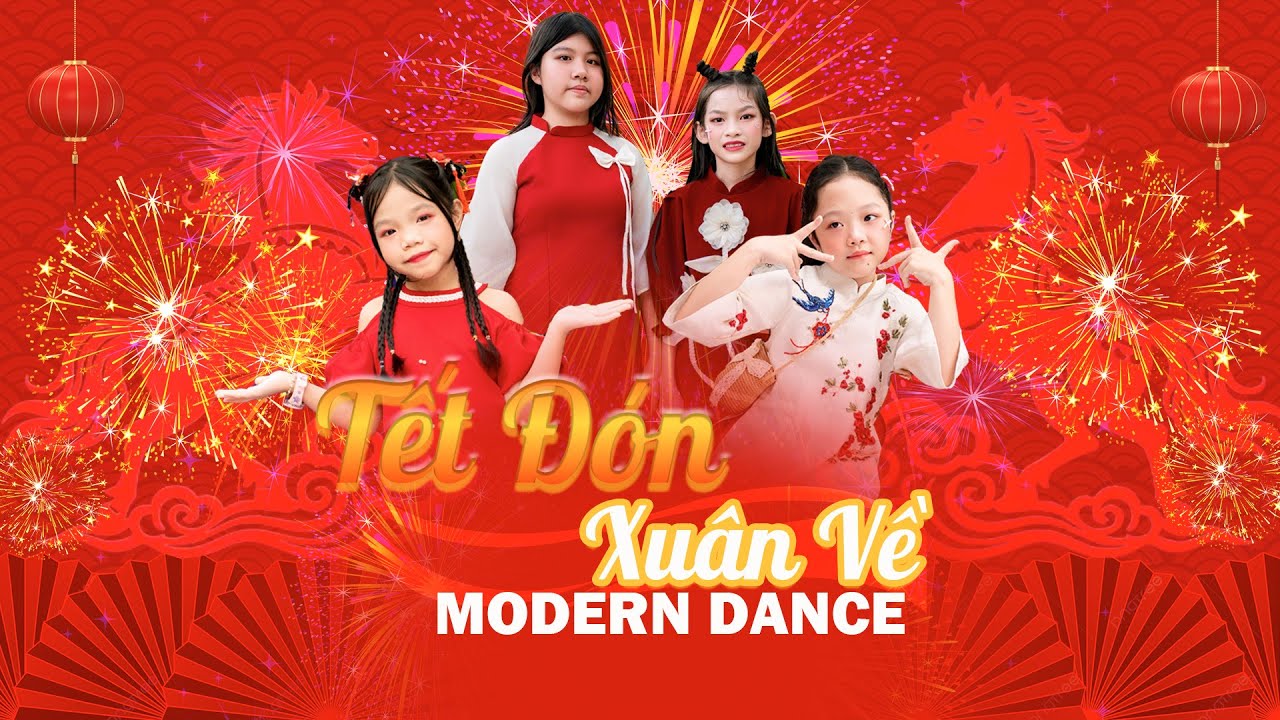 TẾT ĐÓN XUÂN VỀ | HÂN SARA , AMEE , XESI | MODERN DANCE KIDS | ALINA ARTS ACADEMY