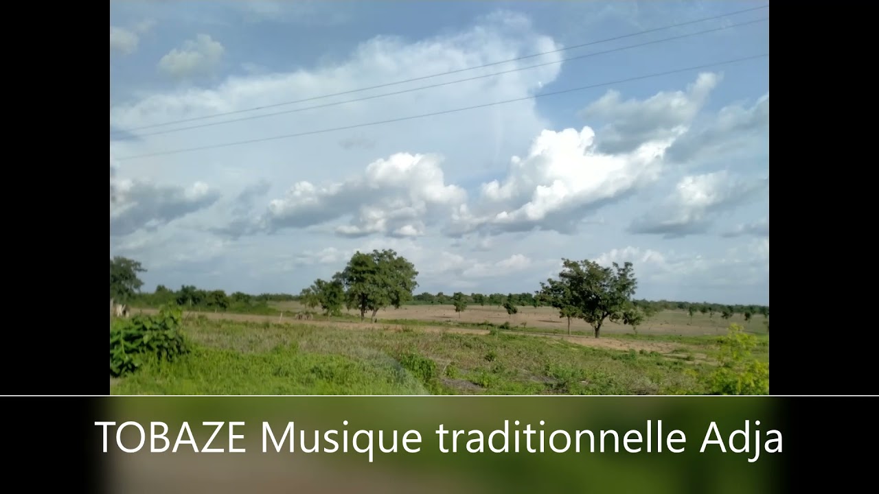 TOBAZE Musique Traditionnelle Adja