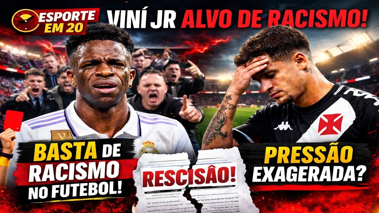 BASTA! Racismo contra Vini Jr e a polêmica rescisão de Coutinho no Vasco.