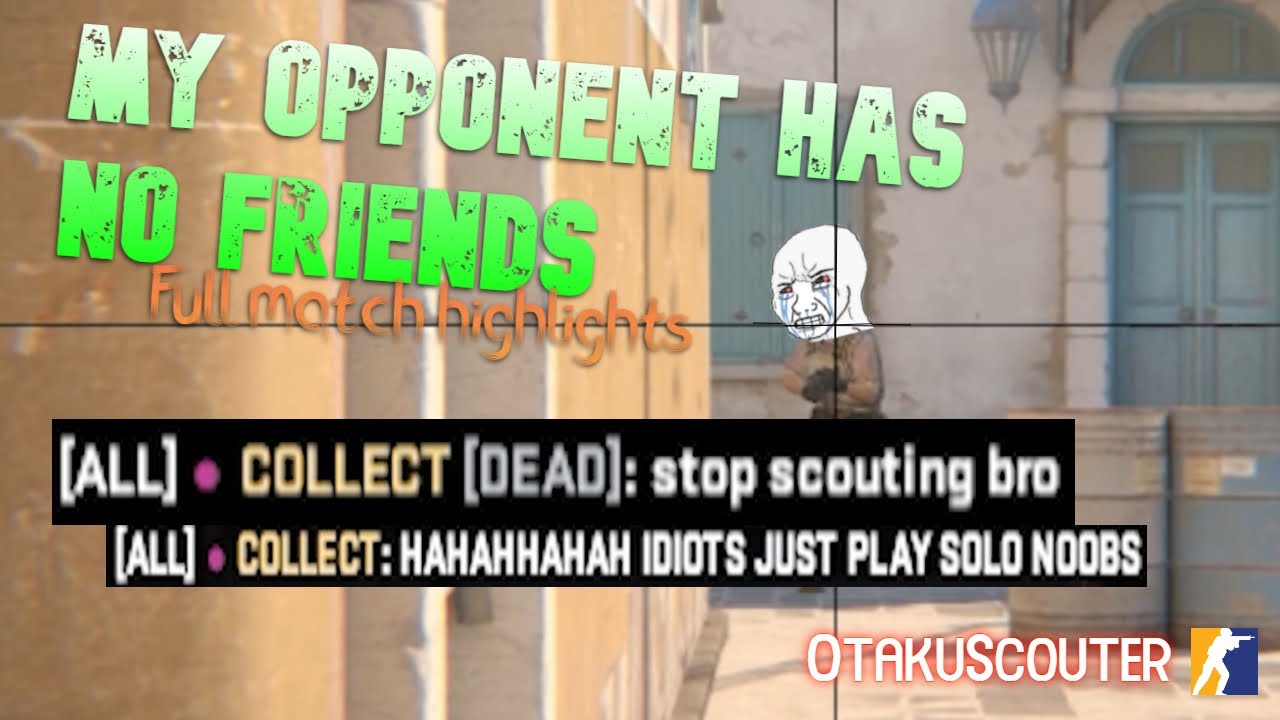 Scout user meets toxic opponent (Full Match Highlights)