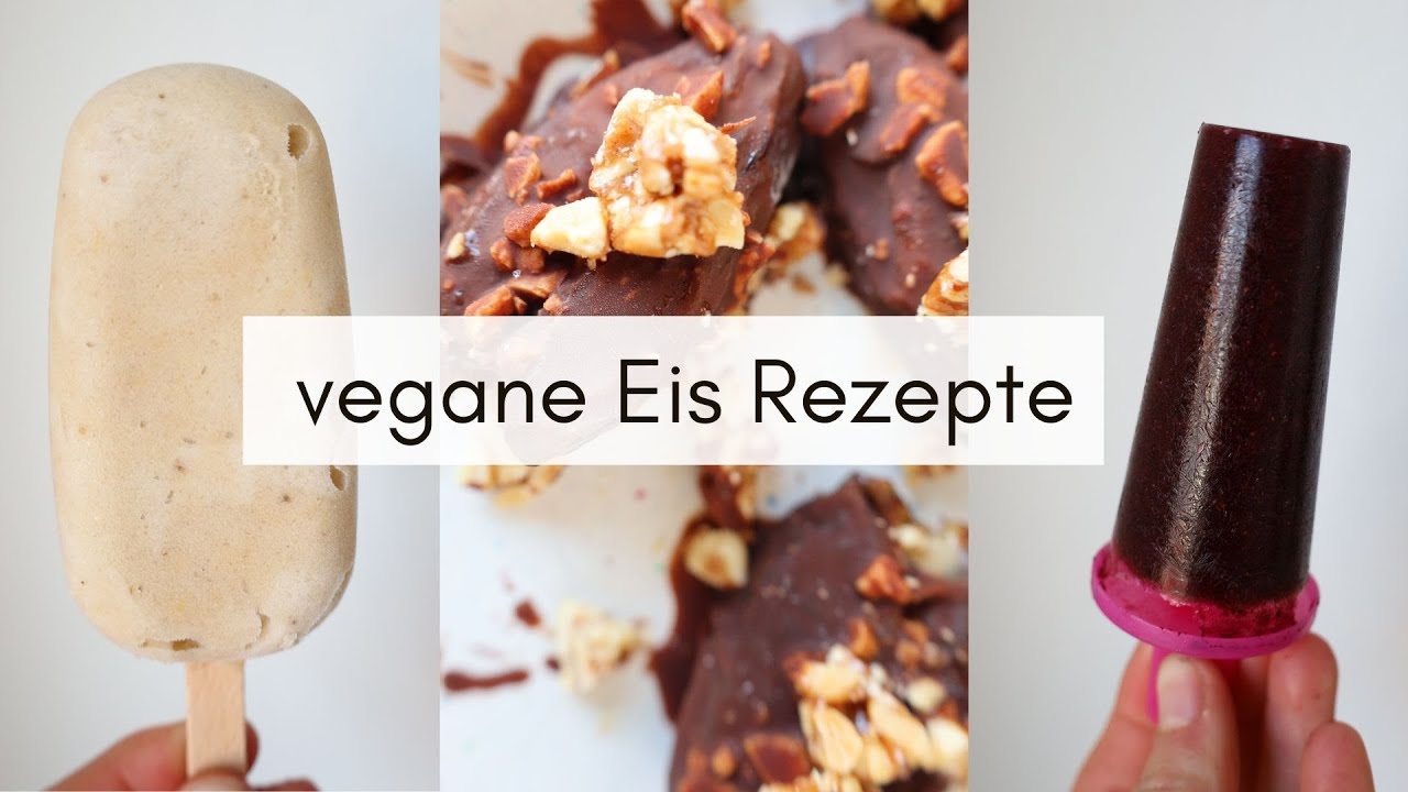Vegane Eis Rezepte / lecker, gesund, zuckerfrei und einfach