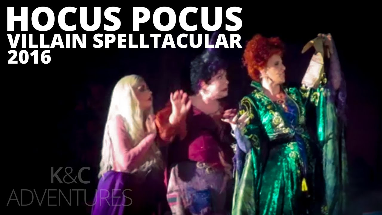 Hocus Pocus Villain Spelltacular | 2016