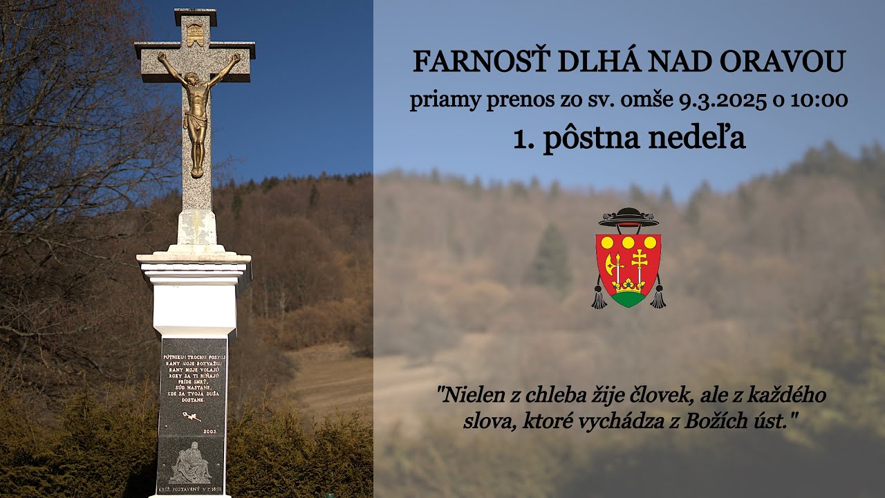 Svätá omša dnes │ ONLINE │ NAŽIVO │ LIVE │ 1. pôstna nedeľa │ 9.3.2025 │ 10:00