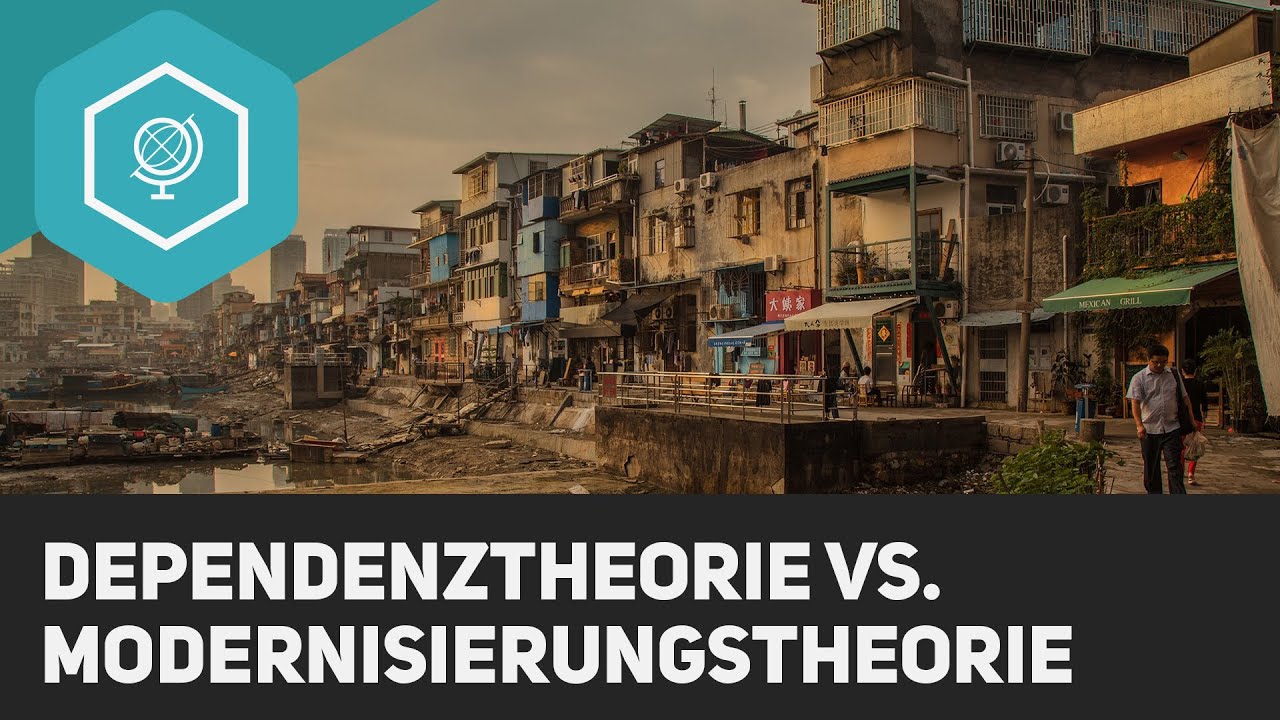 Dependenztheorie vs Modernisierungstheorie