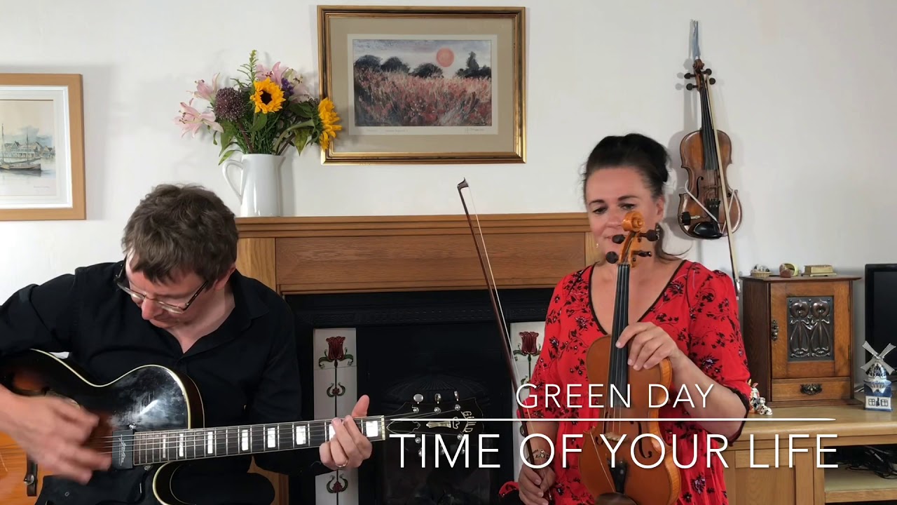Time of Your Life ( Good Riddance), Green Day. Violin & Guitar Cover version.
