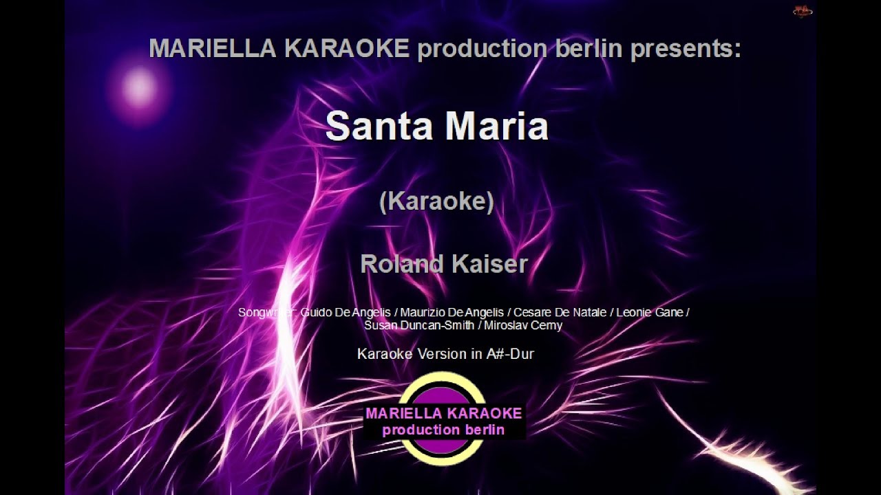 Roland Kaiser -  Santa Maria (Karaoke Version)