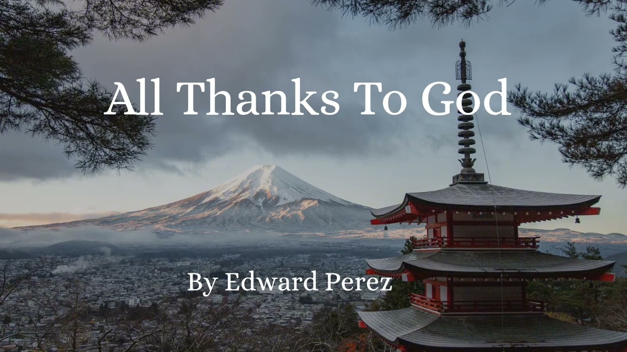 All Thanks To God (Alternative Japanese Edition)(Official Audio Track)