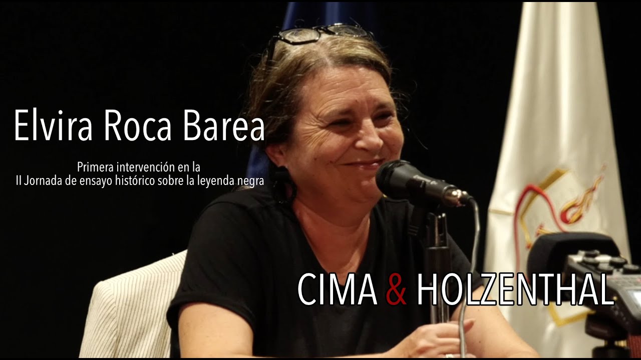 Elvira Roca Barea. Primera intervención en la II Jornada sobre la Leyenda Negra