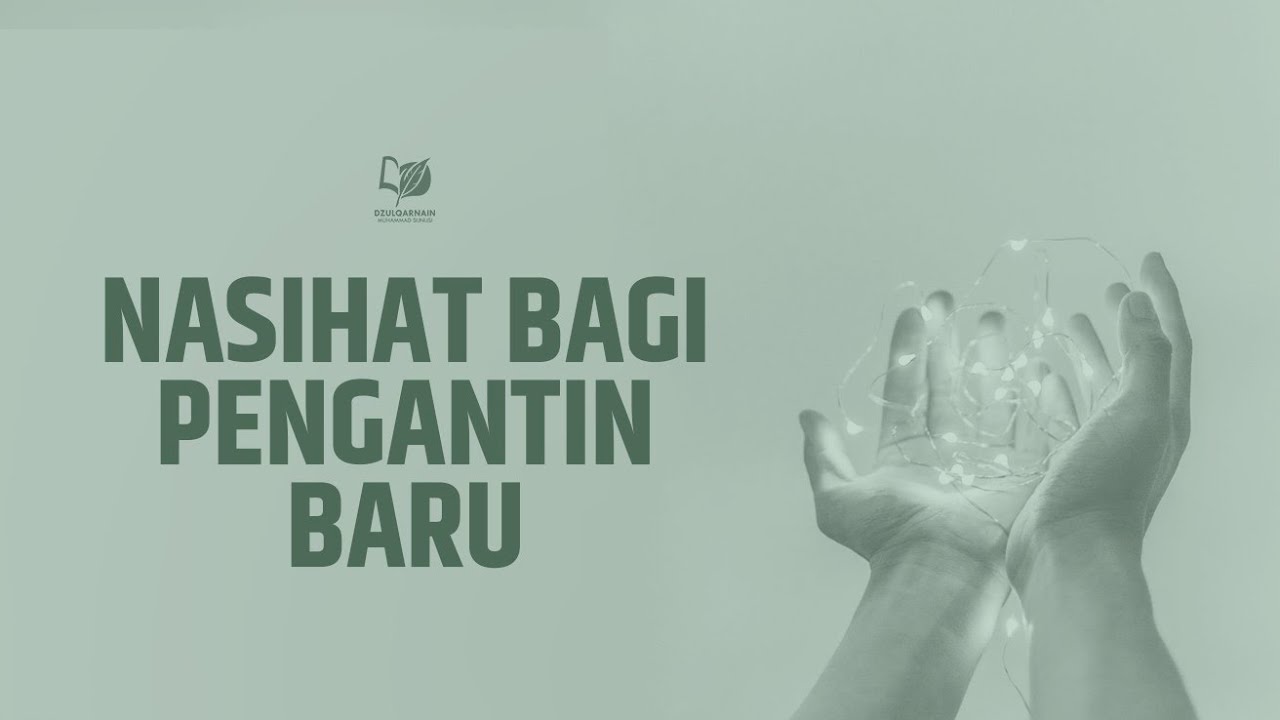 Nasihat Bagi Pengantin Baru