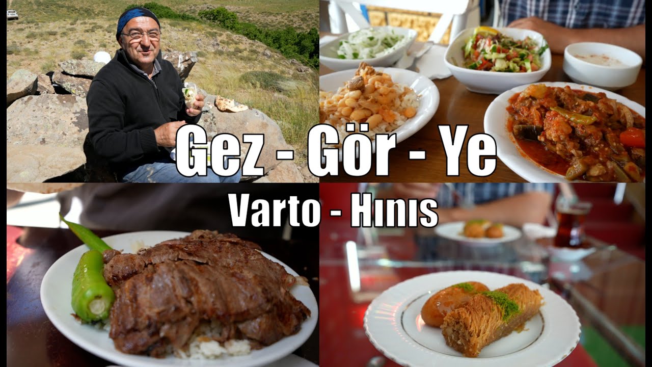 Gez – Gör – Ye: Varto - Hınıs