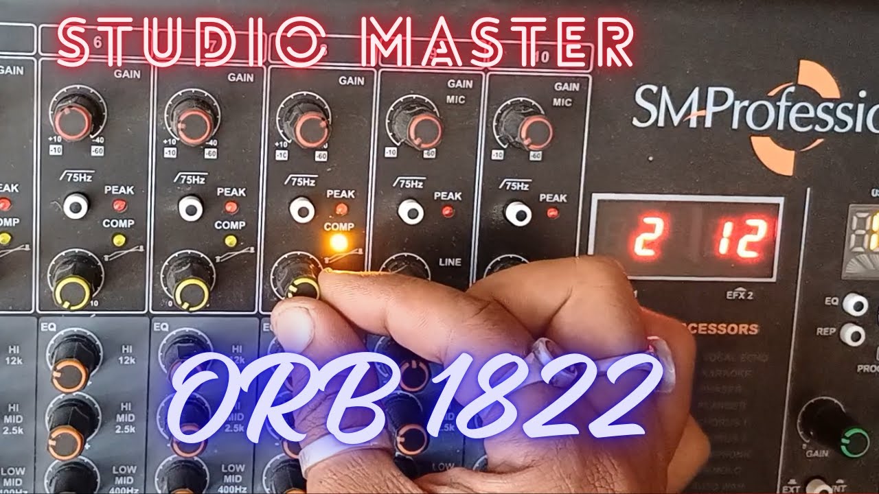 Studiomaster Orb 1822  mixer Review || equalizer-delay(echo)-reverb-compressor serrings | Sound&tech