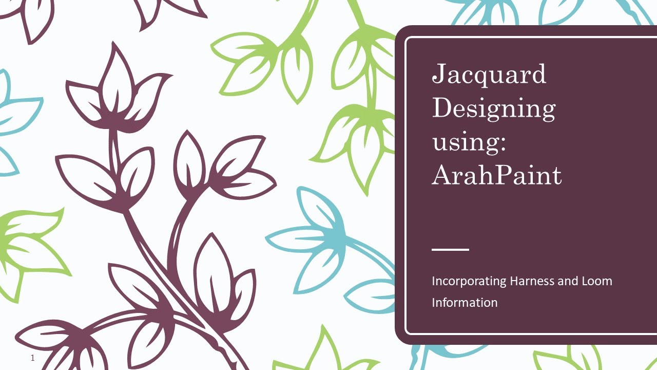 Jacquard Designing ArahPaint: Managing Harness and Loom Information