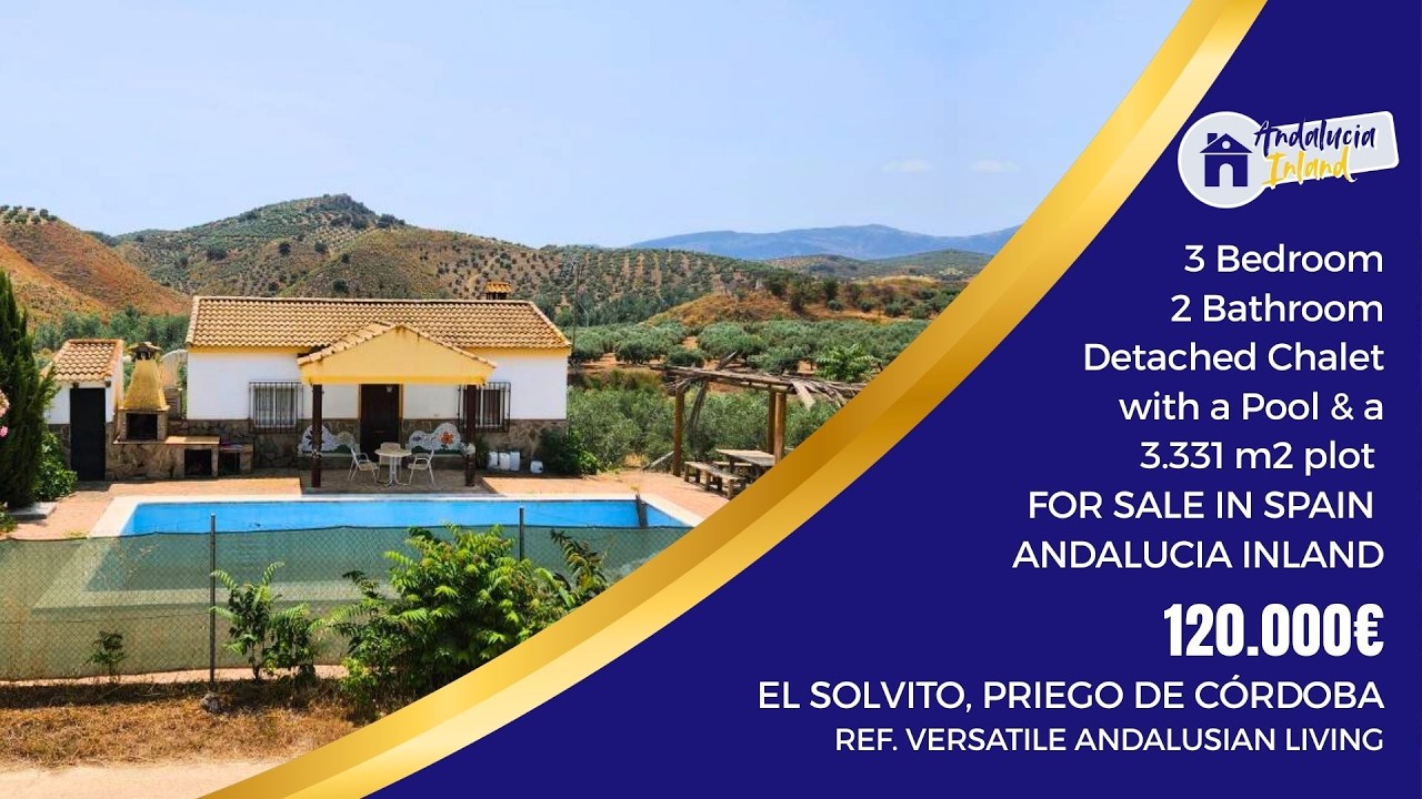 3 BED 2 BATH CHALET+ LAND + POOL FOR SALE IN SPAIN ANDALUCIA INLAND REF. VERSATILE ANDALUSIAN LIVING