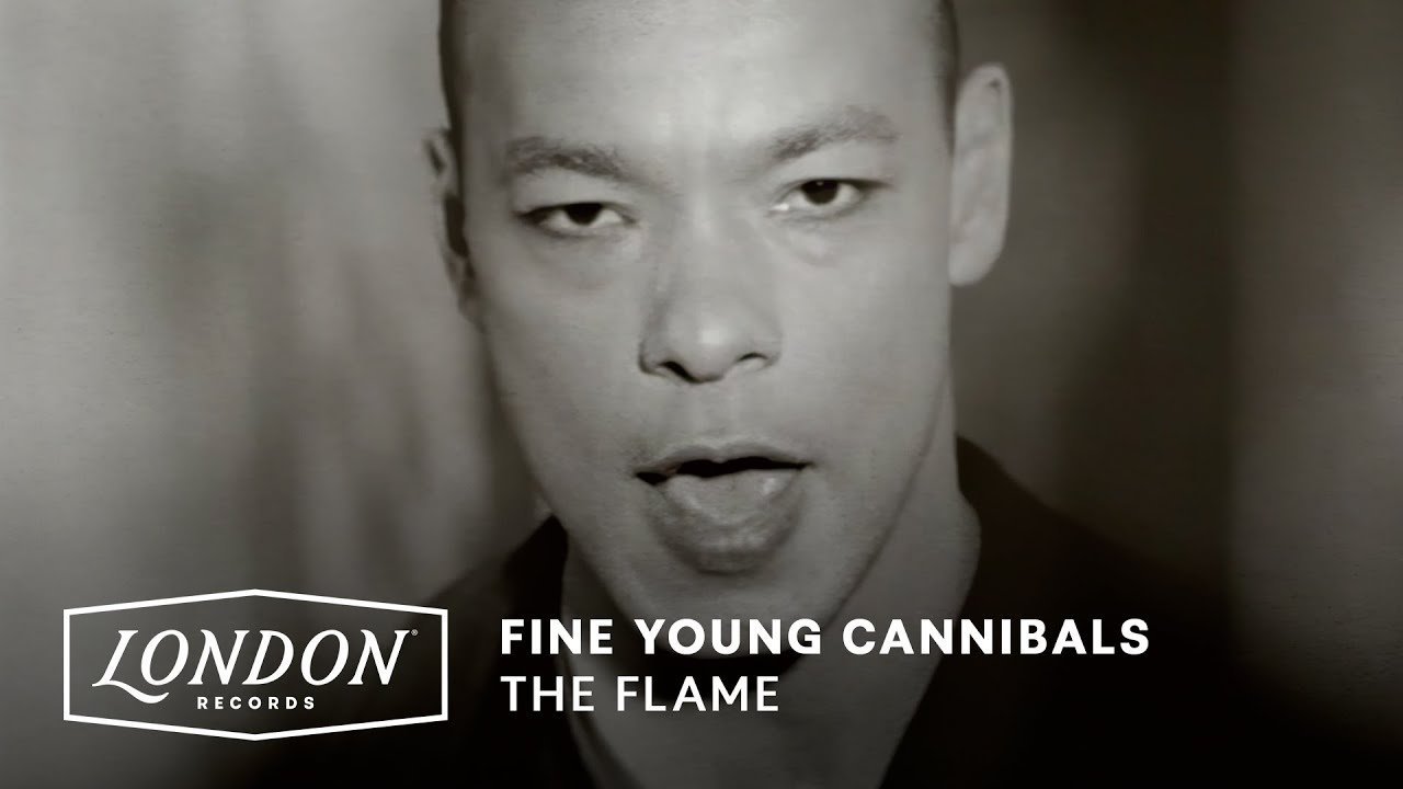 Fine Young Cannibals - The Flame (Official Video)