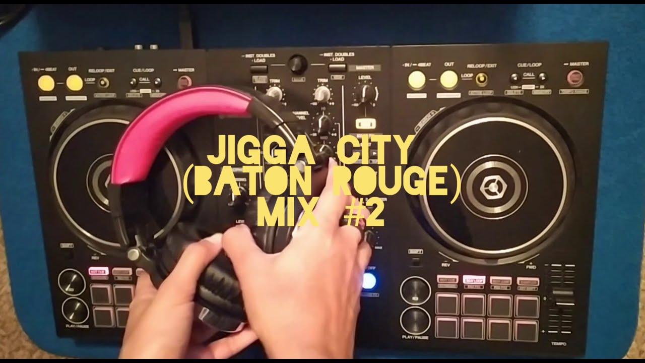 Jigga City Baton Rouge Louisiana Music Mix