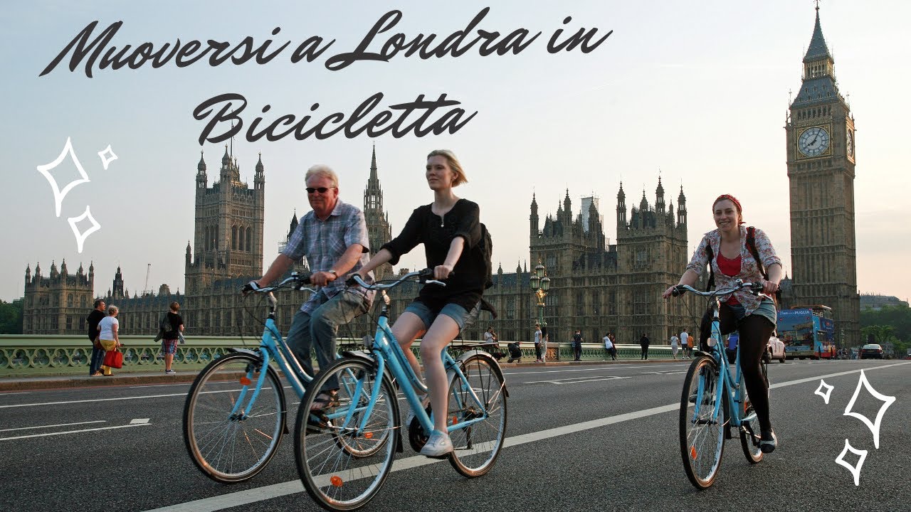🇬🇧 Muoversi a Londra 🇬🇧 IN BICICLETTA